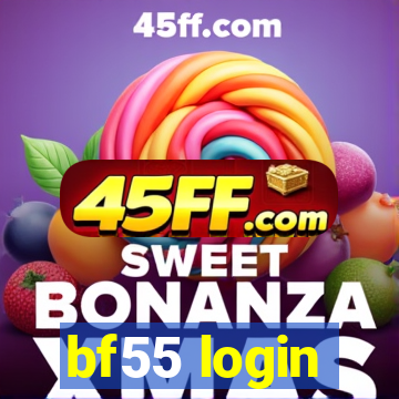 bf55 login